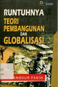 Runtuhnya teori pembangunan dan globalisasi