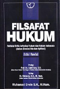 Filsafat Hukum: Refleksi Kritis terhadap Hukum dan Hukum Indonesia (dalam Dimensi Ide dan Aplikasi)