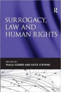 Surrogacy, Law and Human Rights