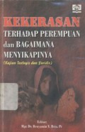 Kekerasan terhadap perempuan dan bagaimana menyikapinya:(kajian teologis dan yuridis)