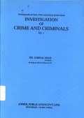 Investigation of Crime and Criminals, Vol 1: Encyclopaedia of Crime, Police and Judicial System Series - (5356)