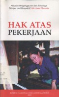 Hak atas pekerjaan: masalah pengangguran dan solusinya ditinjau dari perspektif hak asasi manusia