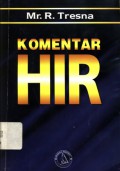 Komentar atas Reglemen hukum acara di dalam pemeriksaan di muka pengadilan negeri atau HIR