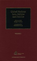 United Nations: Law, Policies and Practice : Volume 2