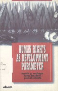 Human rights as development parameter: in case nucleus estates and labour