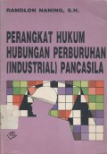 Perangkat Hukum Hubungan Perburuhan (Industrial) Pancasila