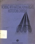 Working with National Human Rights Institutions Overseas: The Role of Canadian Expertise and Resources
