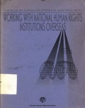 Working with National Human Rights Institutions Overseas: The Role of Canadian Expertise and Resources