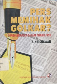 Pers memihak Golkar ?: Suara Merdeka dalam Pemilu 1992