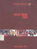 Mahkamah Konstitusi Republik Indonesia: Laporan Tahunan 2004