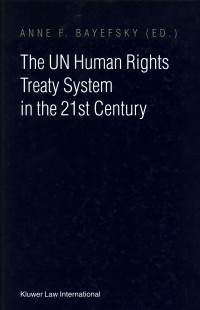 The UN Human Rights Treaty System in the 21st Century