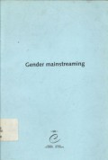 Gender mainstreaming: conceptual framework, methodology and prsentation of good practice; final report of activities of the Group of Specialists on Mainstreaming (EG-S-MS)