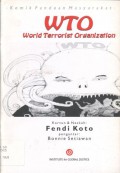 WTO World Terrorist Organization : Komik Panduan Masyarakat