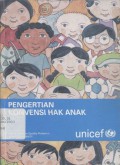 Pengertian konvensi hak anak