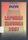 Laporan Tahunan 2007 Komisi Hukum Nasional Republik Indonesia: Bertekad untuk Turut Mendorong Reformasi Hukum di Indonesia