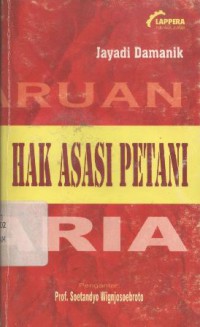 Pembaruan Agraria dan Hak Asasi Petani: Merajut Beragam Serpihan Pemikiran