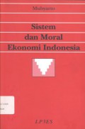 Sistem dan Moral Ekonomi Indonesia __(6443)_B