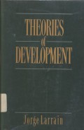 Theories of development: capitalism, colonialism and dependency