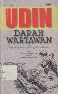 Udin darah wartawan: liputan menjelang kematian