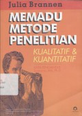 Memadu metode penelitian: kualitatif dan kuantitatif