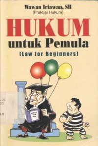 Hukum untuk Pemula (Law for Beginners)