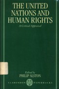 The United Nations and Human Rights; A Critical Appraisal