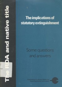 The implications of statutory extinguishment: Some questions and answers