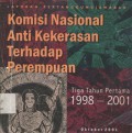 Tiga tahun pertama: 1998 - 2001