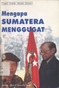 Mengapa Sumatera Menggugat