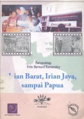 Irian Barat, Irian Jaya, sampai Papua - (5483)