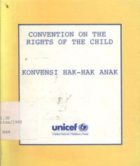 Convention on the rights of the child: Konvensi hak-hak anak - (5066)