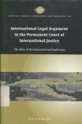 International legal argumant in the permanent court of international justice: the rise of the international judiciary