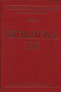 INTERNATIONAL LAW: THE INTERNATIONAL LIBRARY OF ESSAYS IN LAW & LEGAL THEORY, AREAS 5