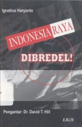 Indonesia Raya dibredel! - (5397)