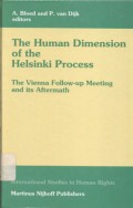 The human dimension of the Helsinki process: the Vienna follow-up meeting and its aftermath