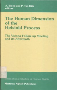 The human dimension of the Helsinki process: the Vienna follow-up meeting and its aftermath