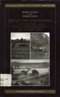 Tradition and reform: land tenure and rural development in South-East Asia