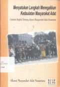 Menyatukan langkah menegakkan kedaulatan masyarakat adat: catatan singkat tentang aliansi masyarakat adat nusantara