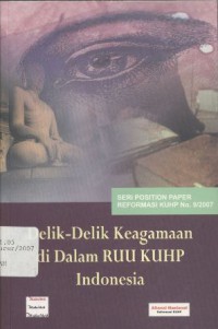 Delik-delik Keagamaan di dalam RUU KUHP Indonesia