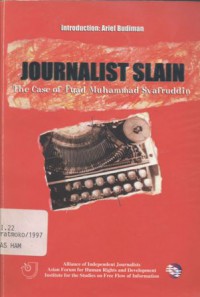 Journalist slain: the case of Fuad Muhammad Syafruddin