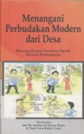 Menangani Perbudakan Modern dari Desa: Rancang Bangun Peraturan Daerah Berbasis Perlindungan __(5622)