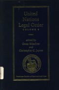 United Nations Legal Order Volume 1