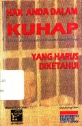 Hak anda dalam KUHAP (Kitab Undang-Undang Hukum Acara Pidana): Yang harus diketahui - (5027)