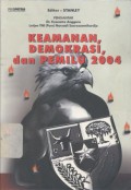 Keamanan, demokrasi, dan pemilu 2004