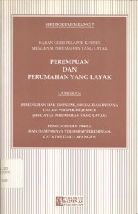 Kajian oleh pelapor khusus mengenai perumahan yang layak : perempuan dan perumahan yang layak - (5922)