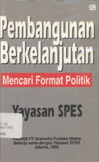 Pembangunan berkelanjutan: mencari format politik