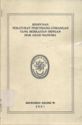 Himpunan peraturan perundang-undangan yang berkaitan dengan hak azasi manusia