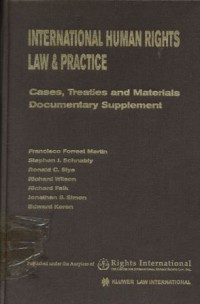 International Human Rights Law: Cases, Treaties and Materials: Documentary Supplement