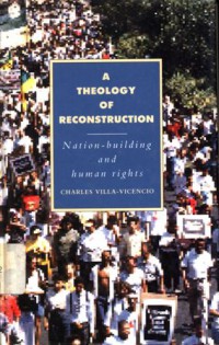 A Theology Of Reconstruction: Nation-building and human rights