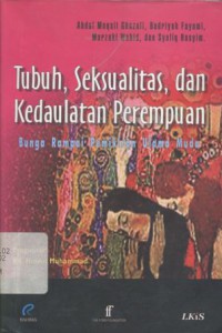 Tubuh, seksualitas dan kedaulatan perempuan: bunga rampai pemikiran ulama muda